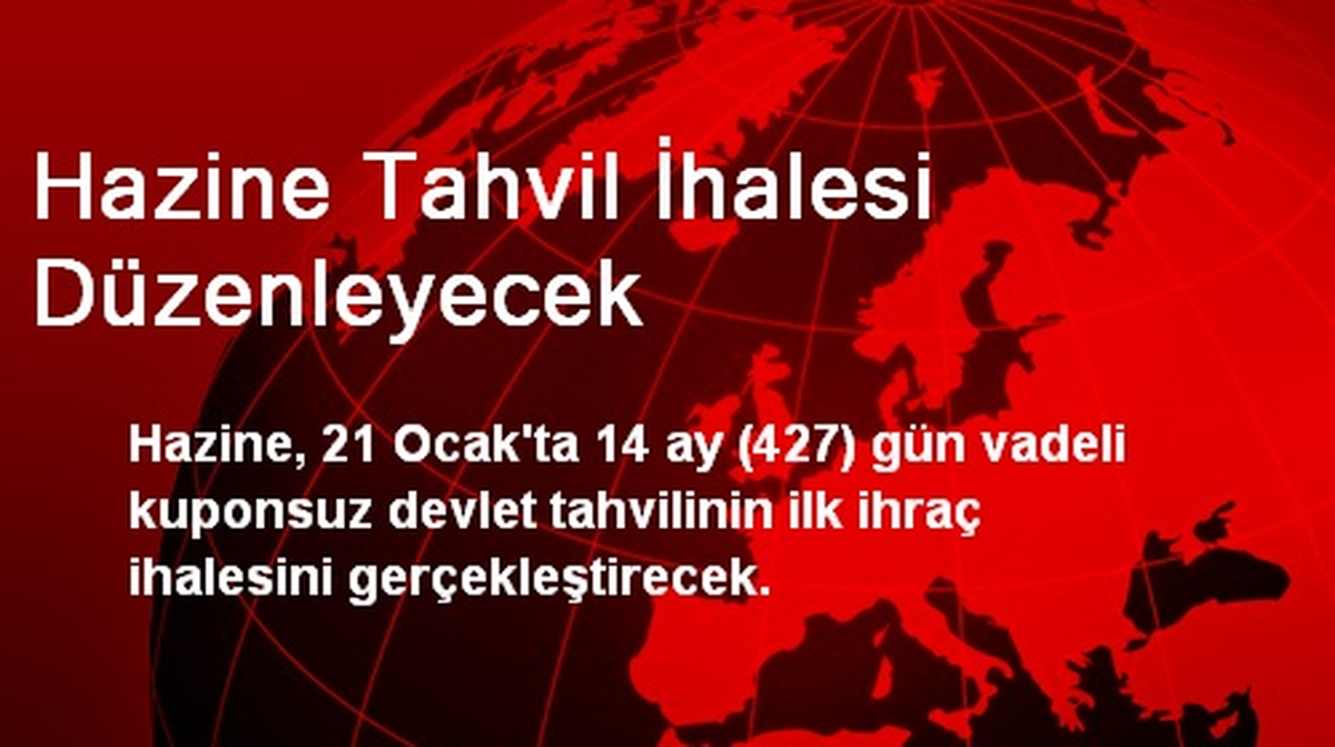 Hazine Tahvil İhalesi Düzenleyecek