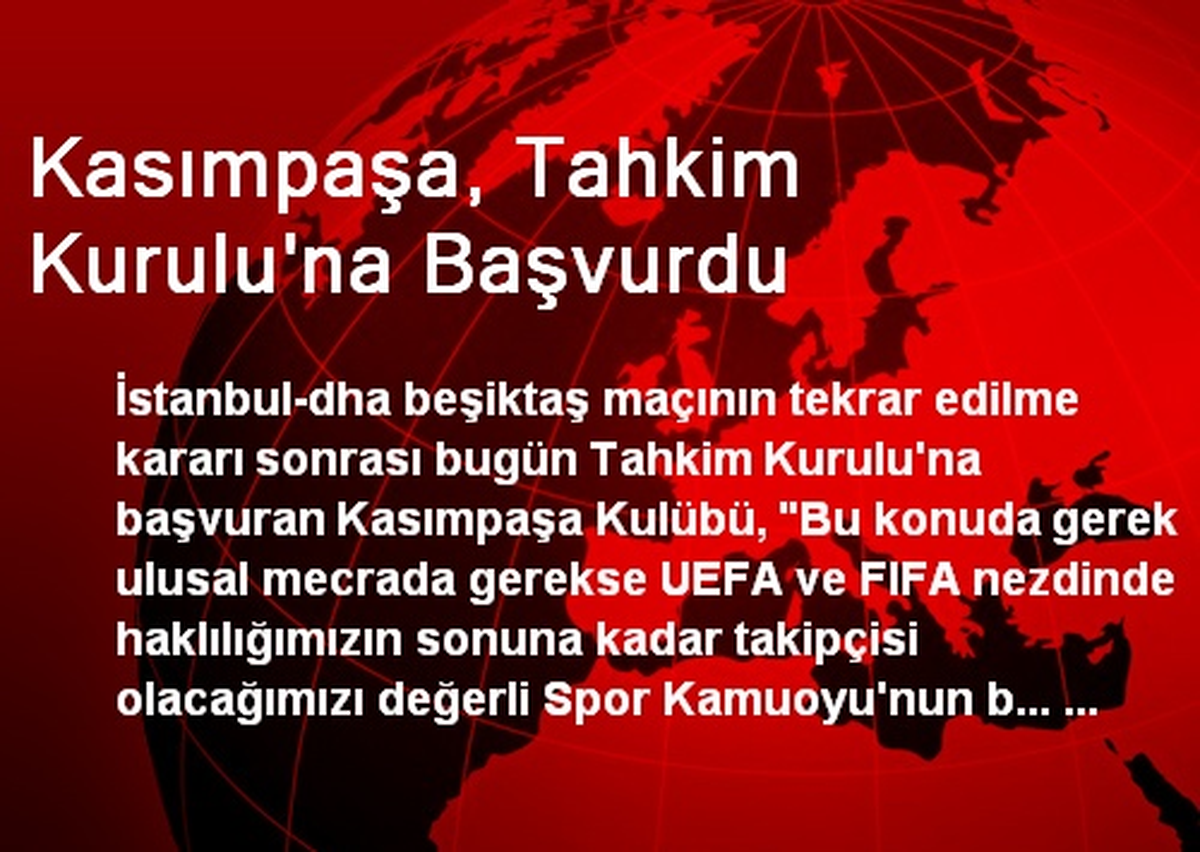 Kasımpaşa, Tahkim Kurulu\'na Başvurdu