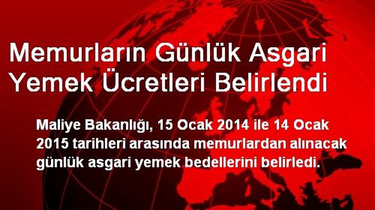Memurların Günlük Asgari Yemek Ücretleri Belirlendi