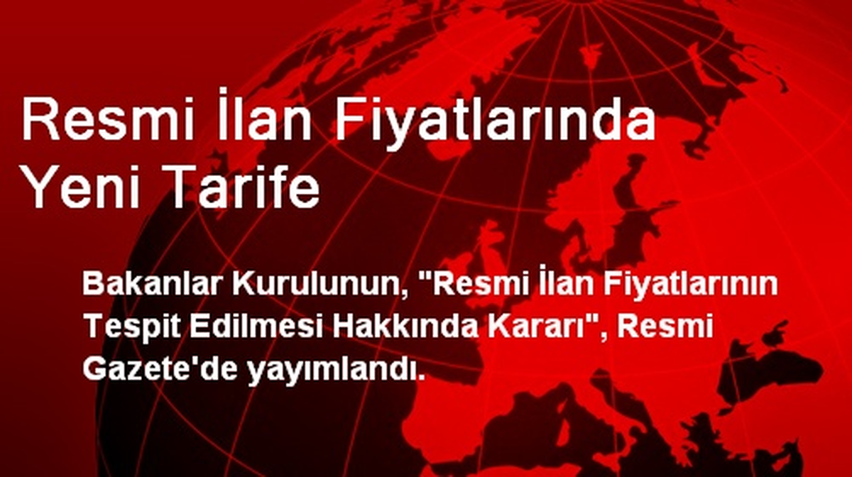 Resmi İlan Fiyatlarında Yeni Tarife