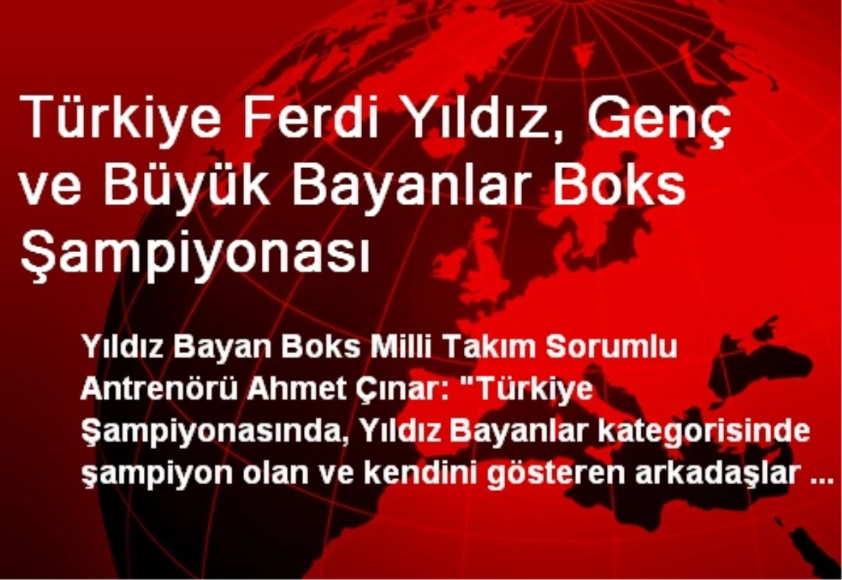 Türkiye Ferdi Yıldız, Genç ve Büyük Bayanlar Boks Şampiyonası
