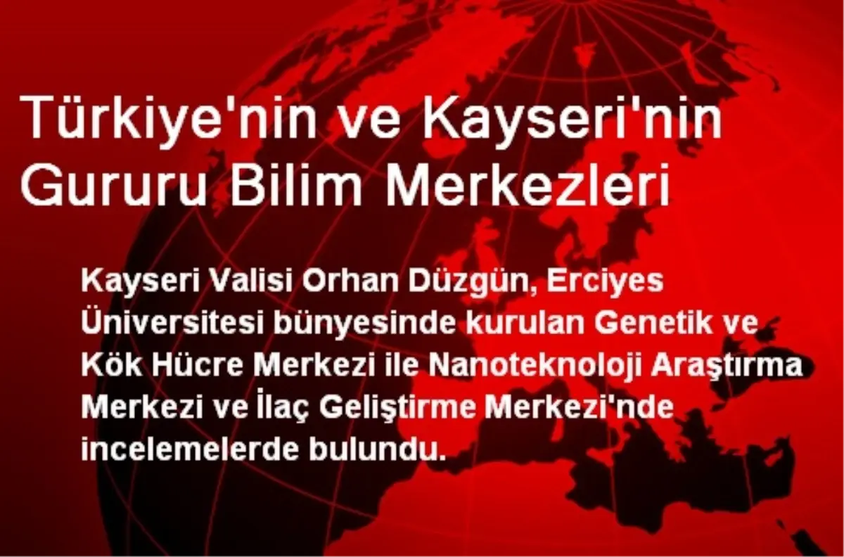 Türkiye\'nin ve Kayseri\'nin Gururu Bilim Merkezleri