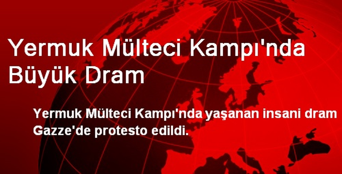 Yermuk Mülteci Kampı\'nda Büyük Dram