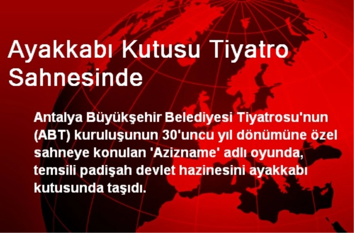 Ayakkabı Kutusu Tiyatro Sahnesinde