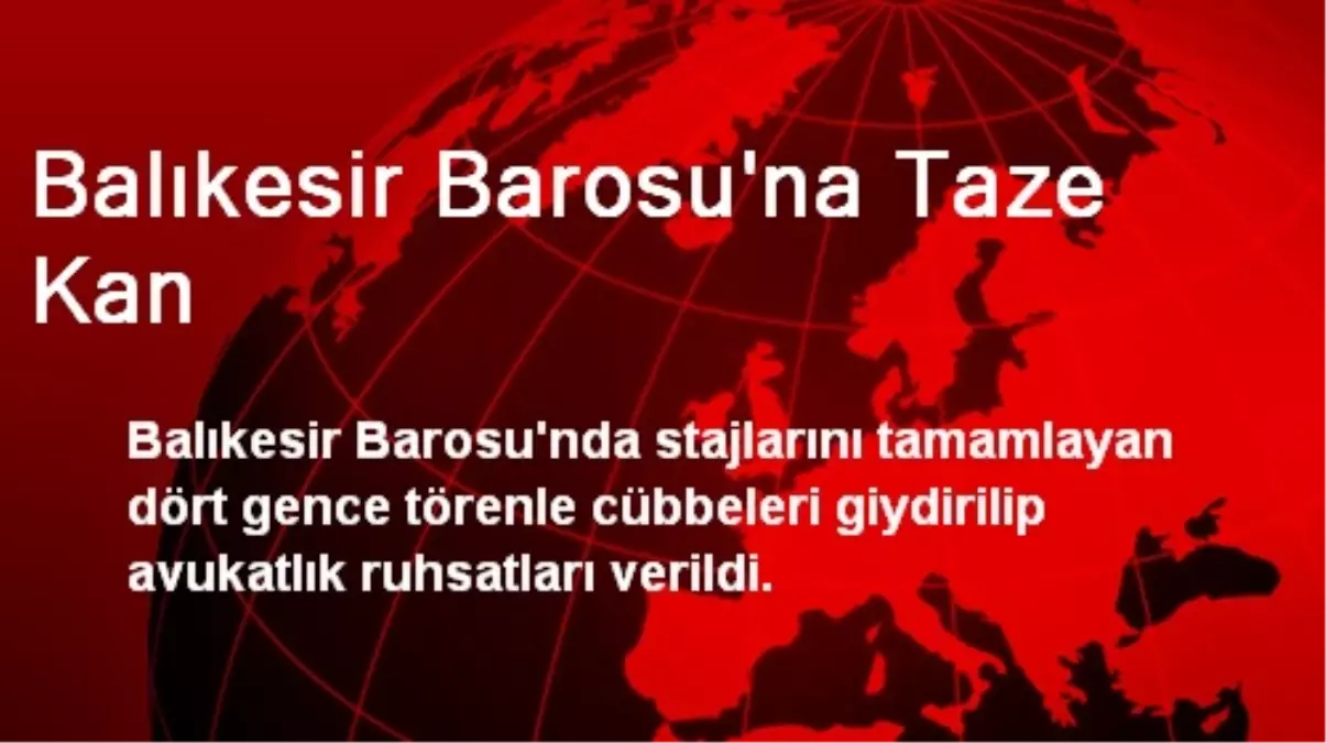 Balıkesir Barosu\'na Taze Kan