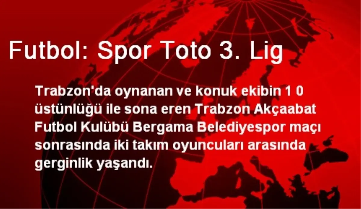 Futbol: Spor Toto 3. Lig