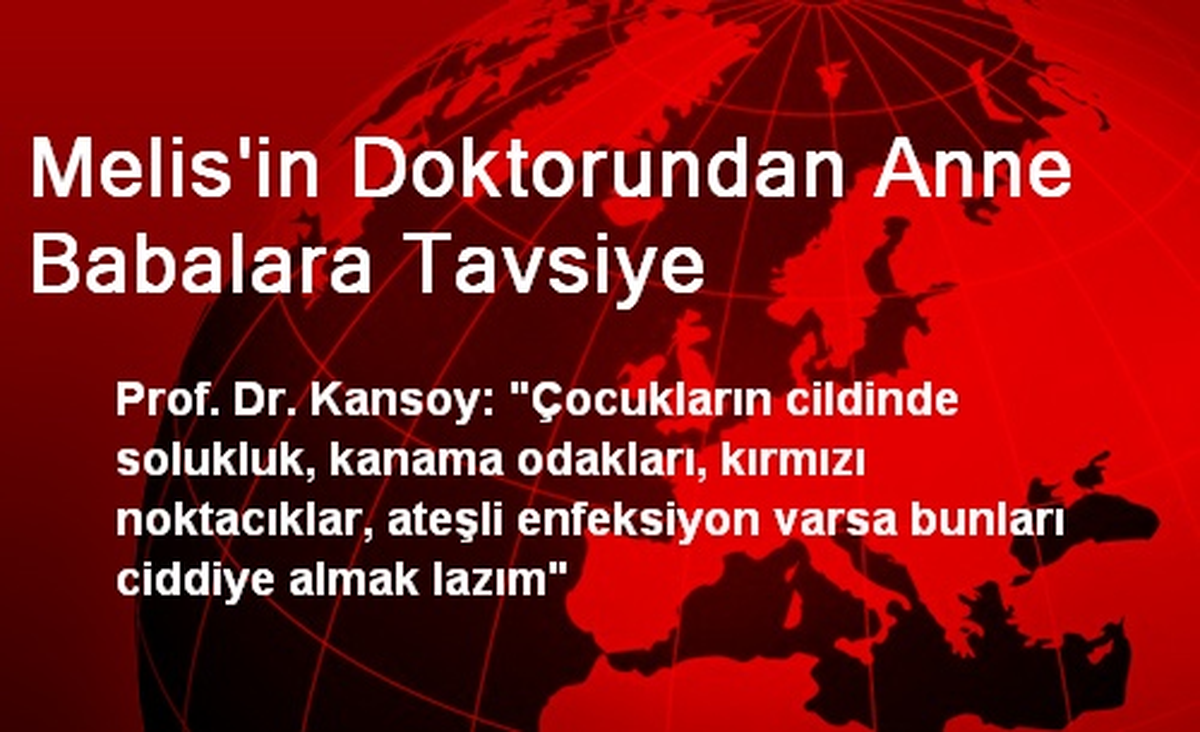 Melis\'in Doktorundan Anne Babalara Tavsiye