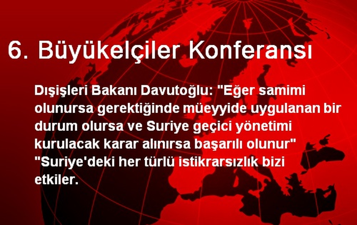 6. Büyükelçiler Konferansı