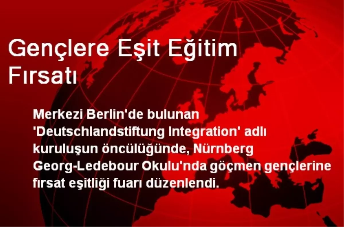 Gençlere Eşit Eğitim Fırsatı