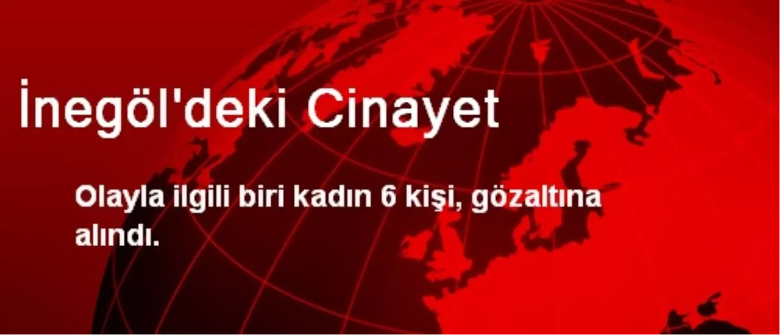 İnegöl\'deki Cinayet