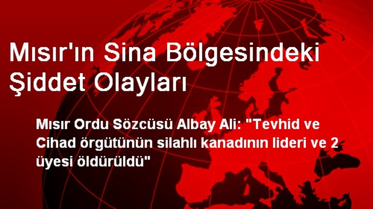 Mısır\'ın Sina Bölgesindeki Şiddet Olayları