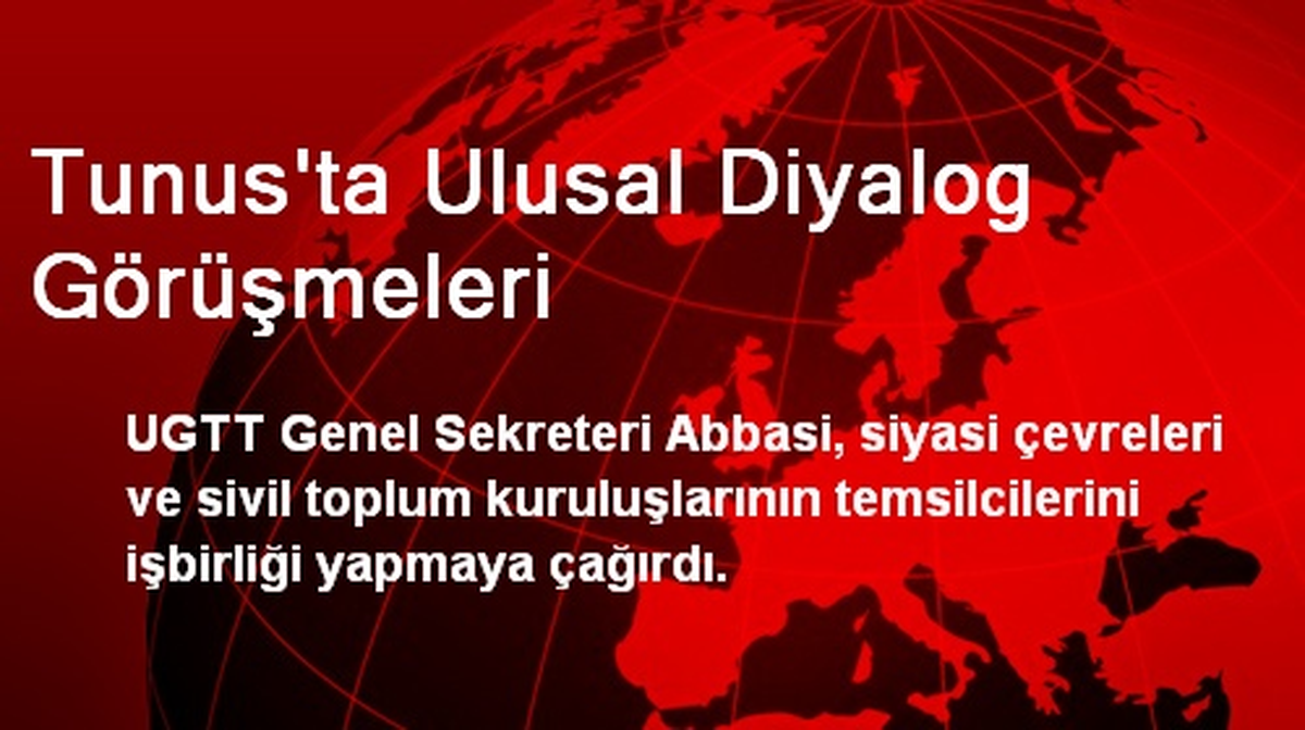 Tunus\'ta Ulusal Diyalog Görüşmeleri