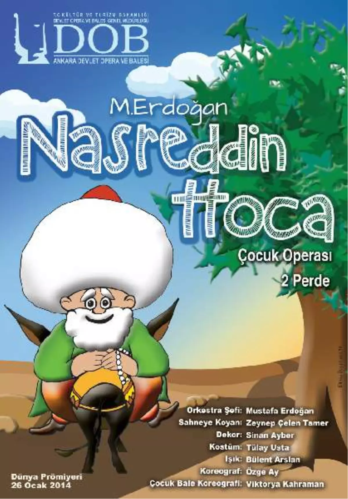 Nasreddin Hoca Bu Kez Operayla Güldürecek