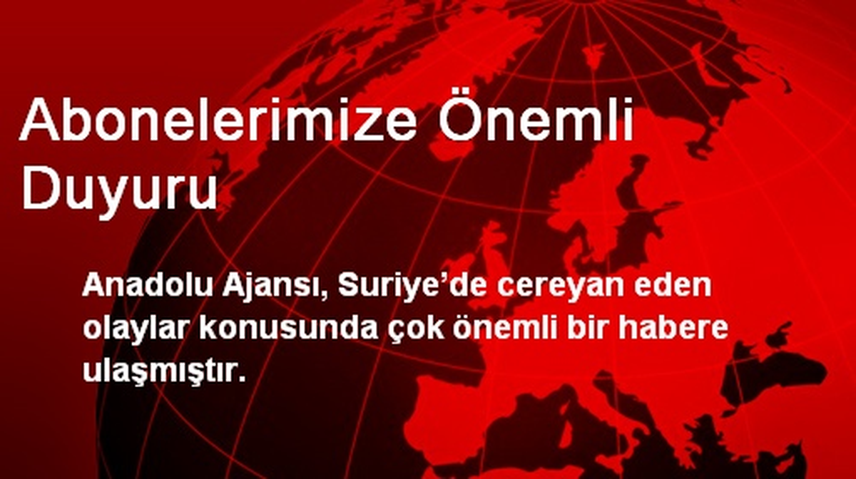 Abonelerimize Önemli Duyuru
