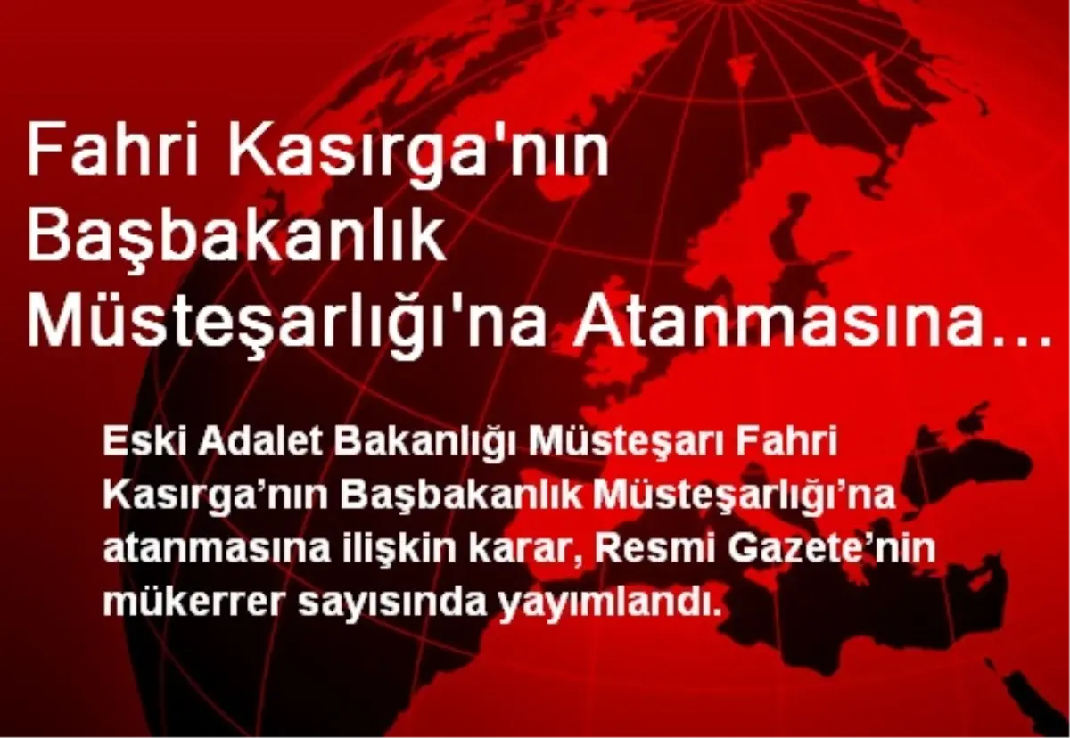 Başbakanlık Müsteşarlığına Atama Resmi Gazete\'de