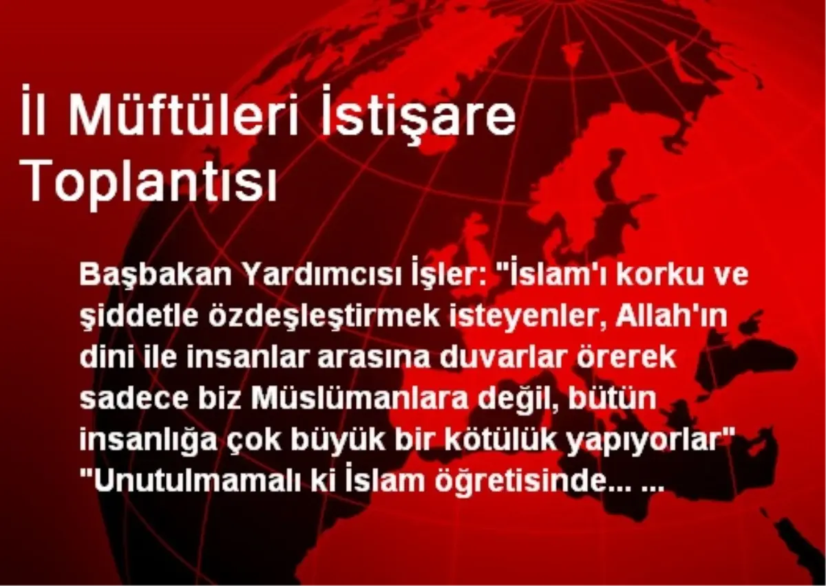 İl Müftüleri İstişare Toplantısı