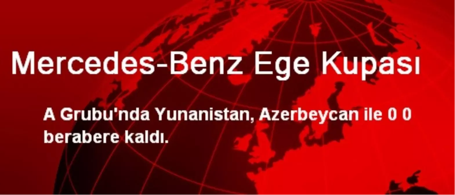 Mercedes-Benz Ege Kupası