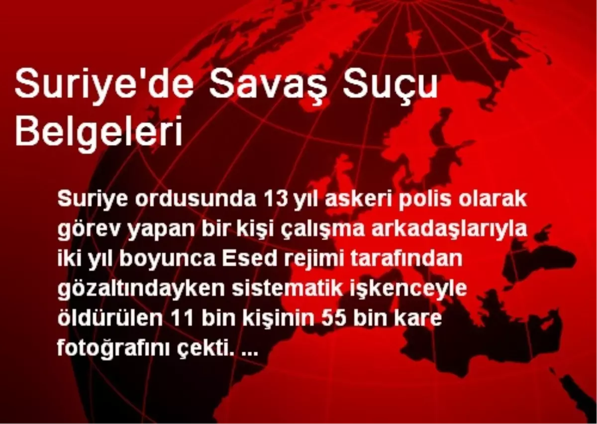 Suriye\'de Savaş Suçu Belgeleri