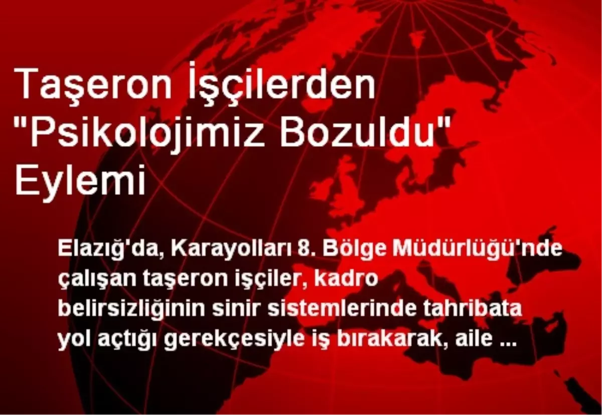 Taşeron İşçilerden "Psikolojimiz Bozuldu" Eylemi