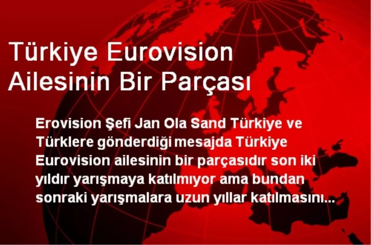 Türkiye Eurovision Ailesinin Bir Parçası