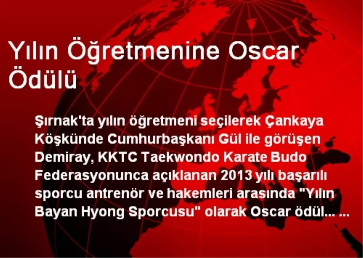 Yılın Öğretmenine Oscar Ödülü