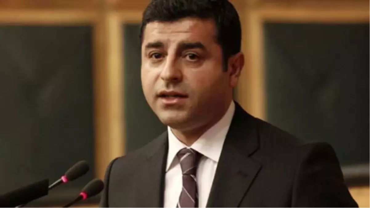 Demirtaş: HSYK Teklifi Geçerse Cumhurbaşkanı Veto Etmeli