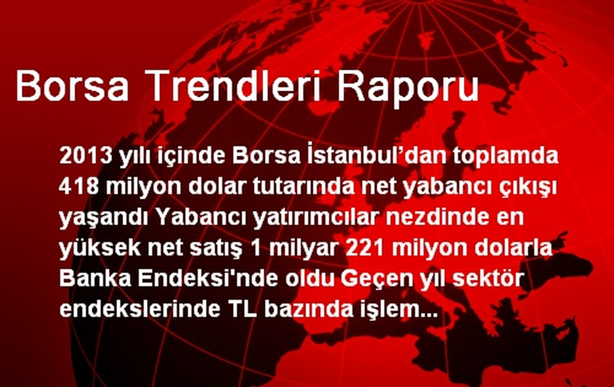 Borsa Trendleri Raporu