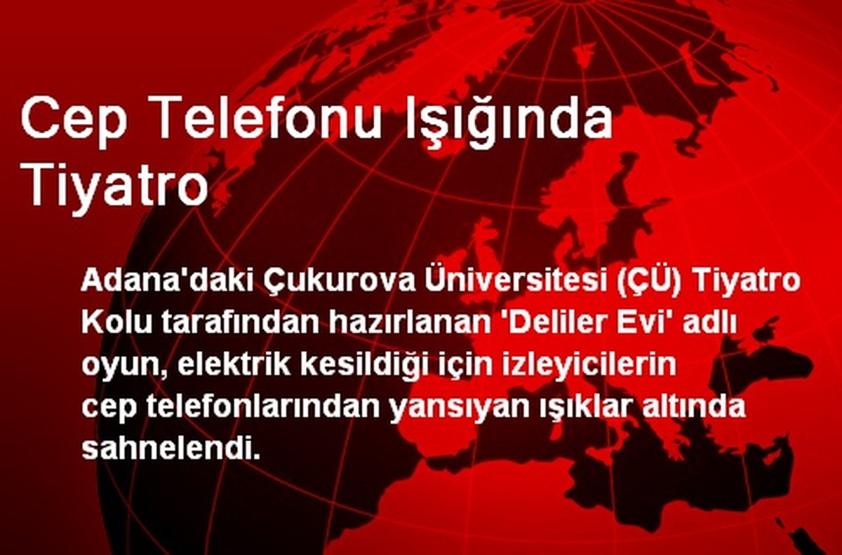 Cep Telefonu Işığında Tiyatro