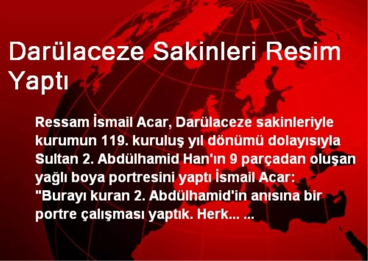 Darülaceze Sakinleri Resim Yaptı