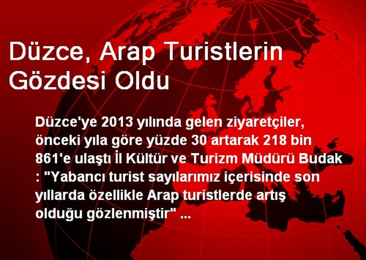 Düzce, Arap Turistlerin Gözdesi Oldu