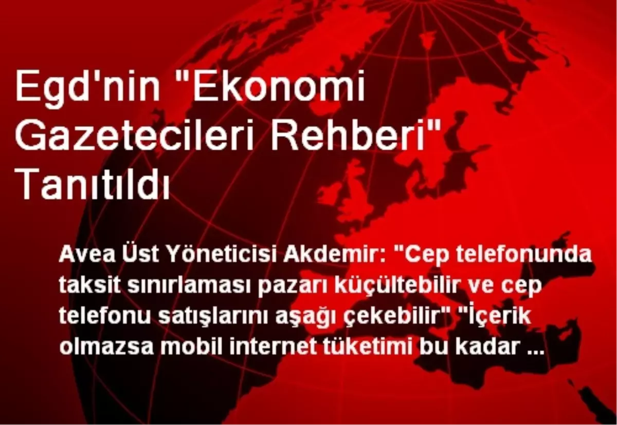 EGD\'nin Ekonomi Gazetecileri Rehberi Tanıtıldı