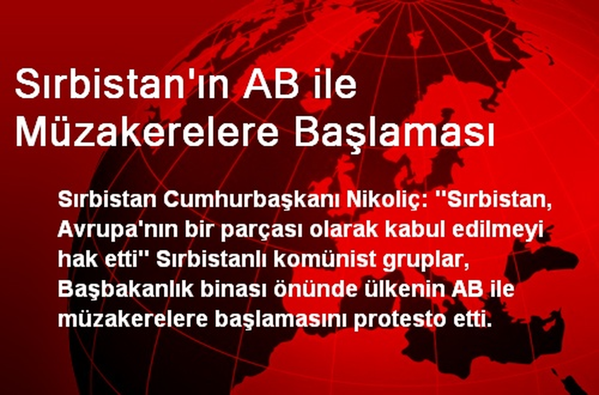 Sırbistan\'ın AB ile Müzakerelere Başlaması