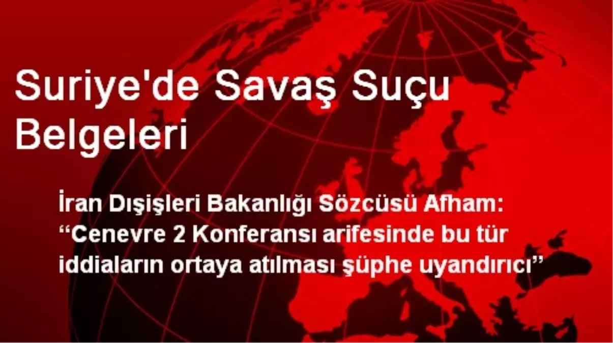 Suriye\'de Savaş Suçu Belgeleri