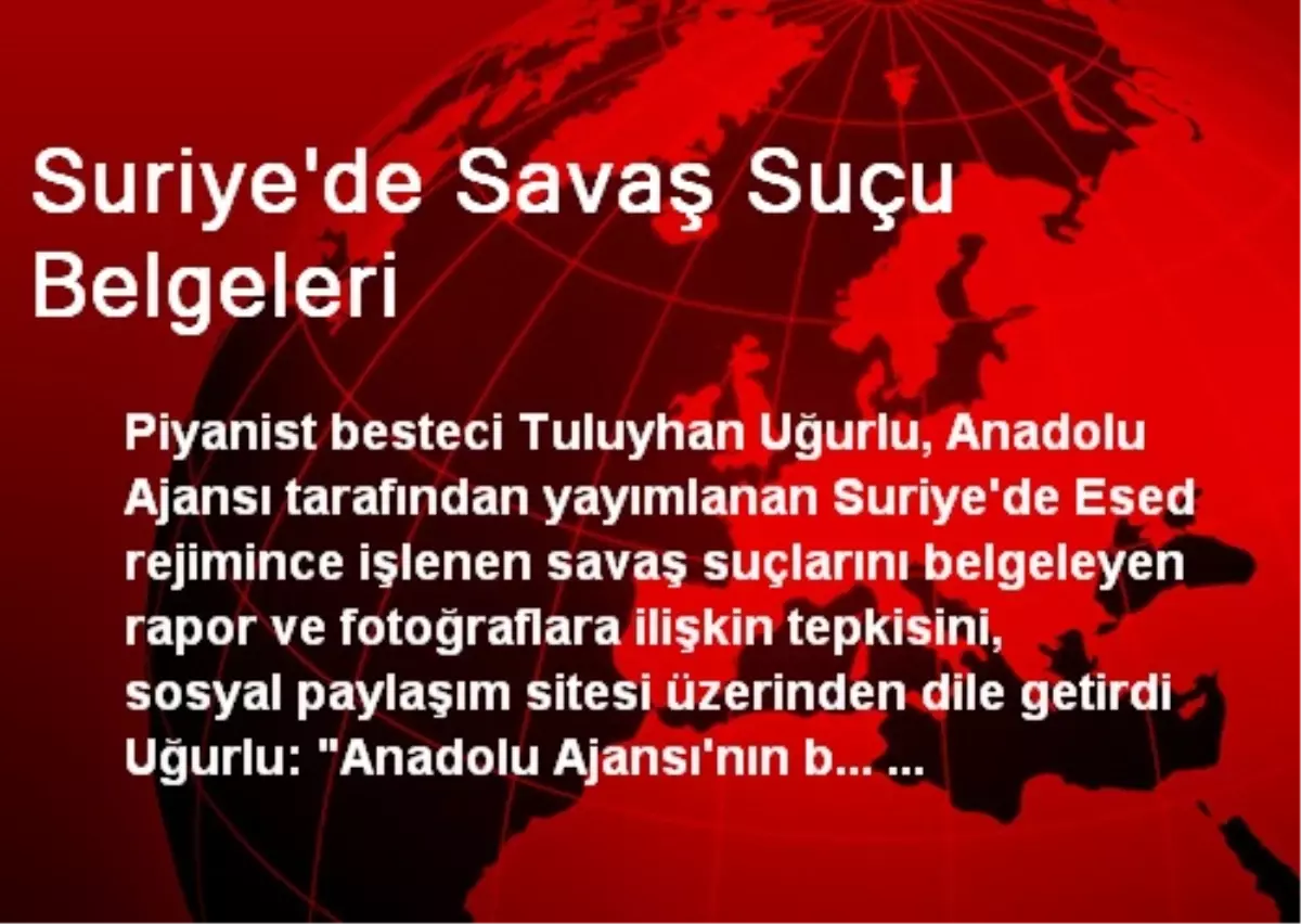 Suriye\'de Savaş Suçu Belgeleri