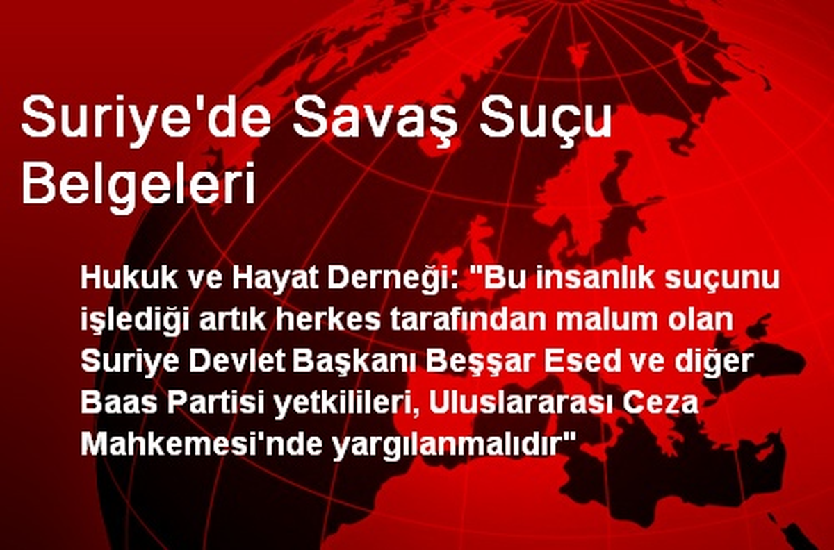 Suriye\'de Savaş Suçu Belgeleri
