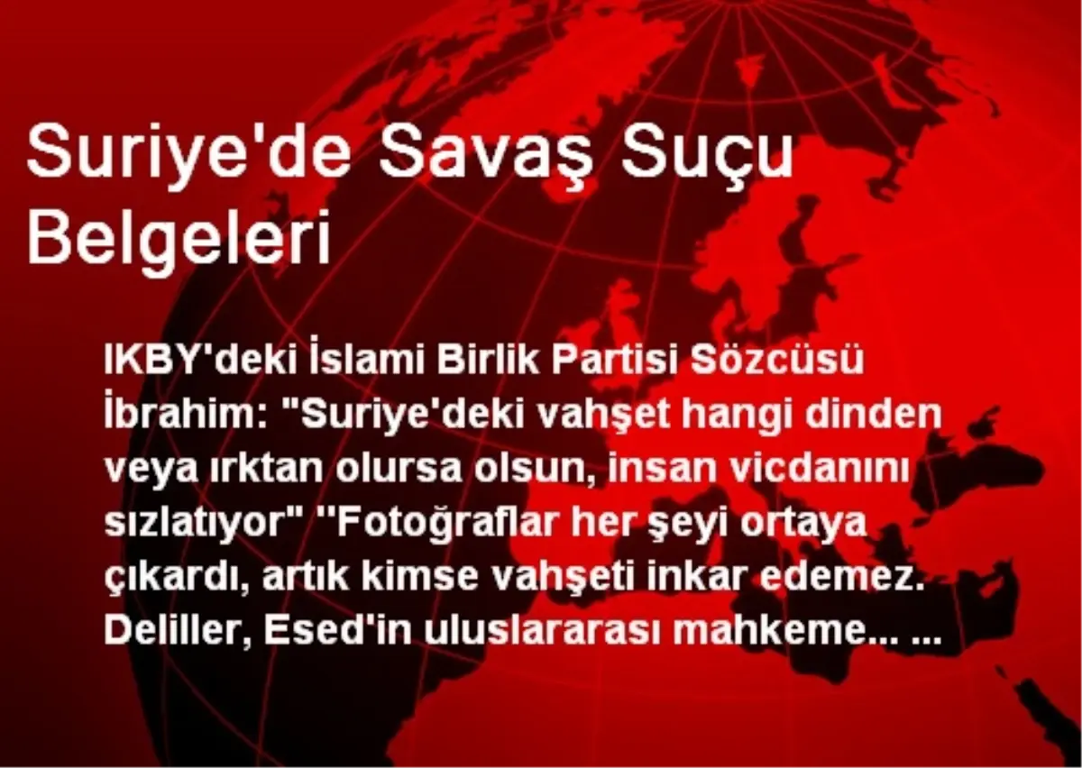 Suriye\'de Savaş Suçu Belgeleri