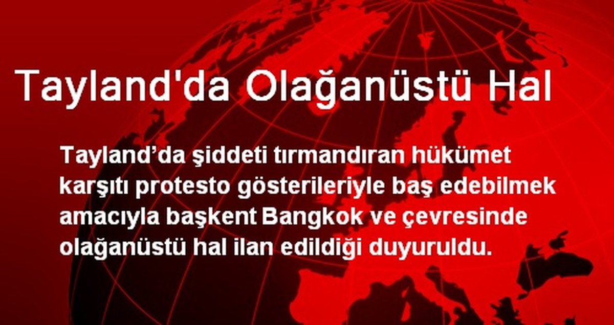 Tayland\'da Olağanüstü Hal