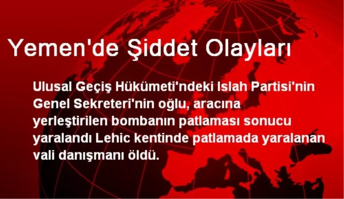 Yemen\'de Patlama: 1 Yaralı