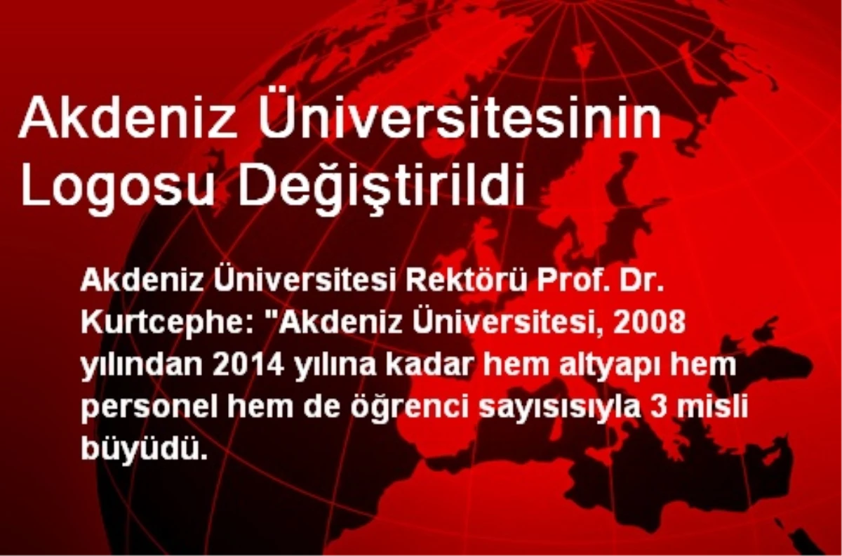 Akdeniz Üniversitesinin Logosu Değiştirildi
