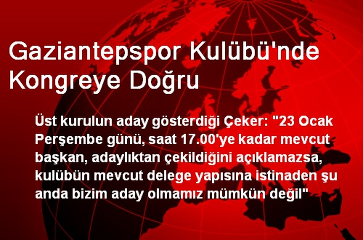 Gaziantepspor Kulübü\'nde Kongreye Doğru