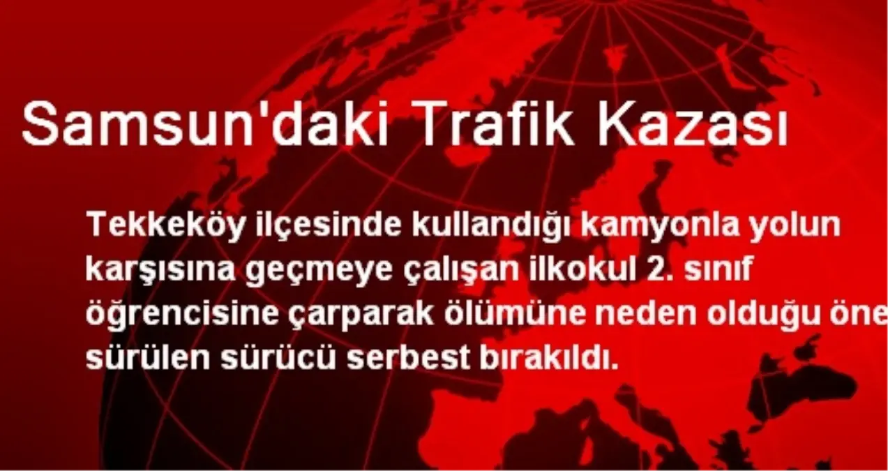 Samsun\'daki Trafik Kazası