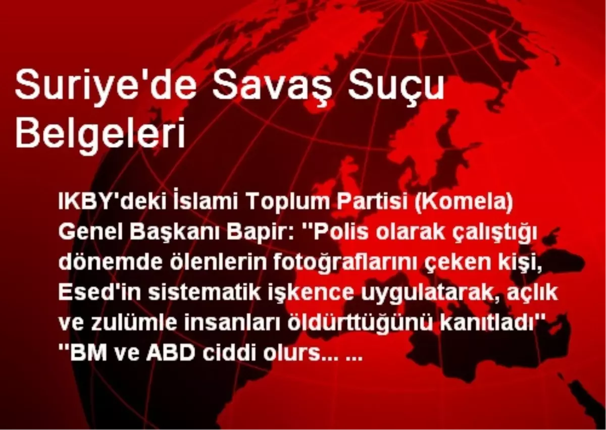 Suriye\'de Savaş Suçu Belgeleri