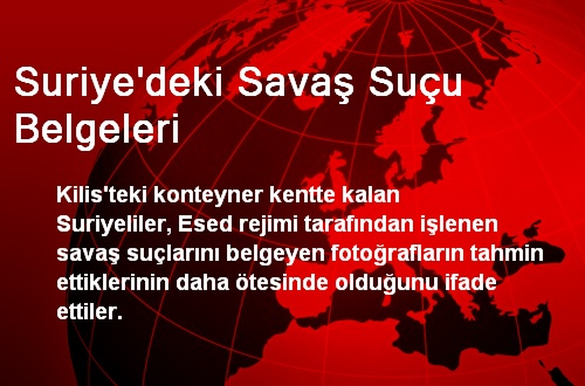Suriye\'deki Savaş Suçu Belgeleri