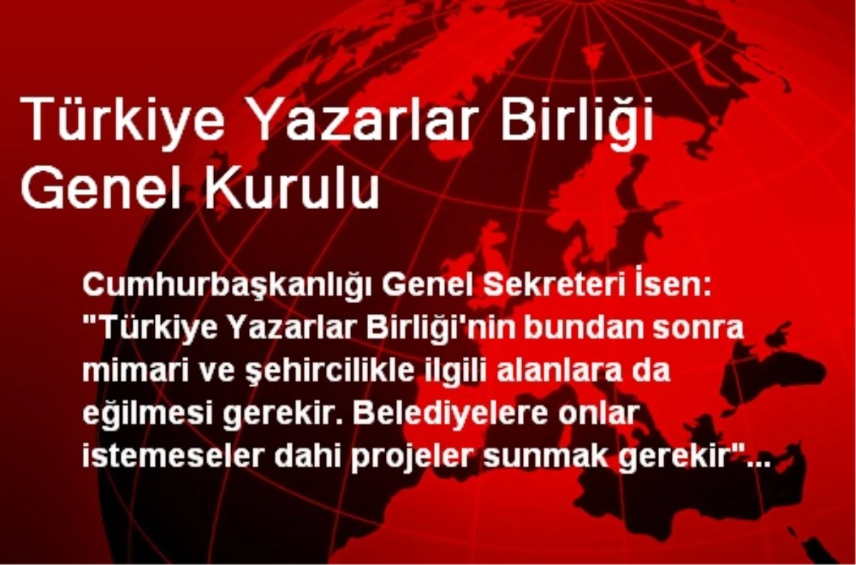 Türkiye Yazarlar Birliği Genel Kurulu