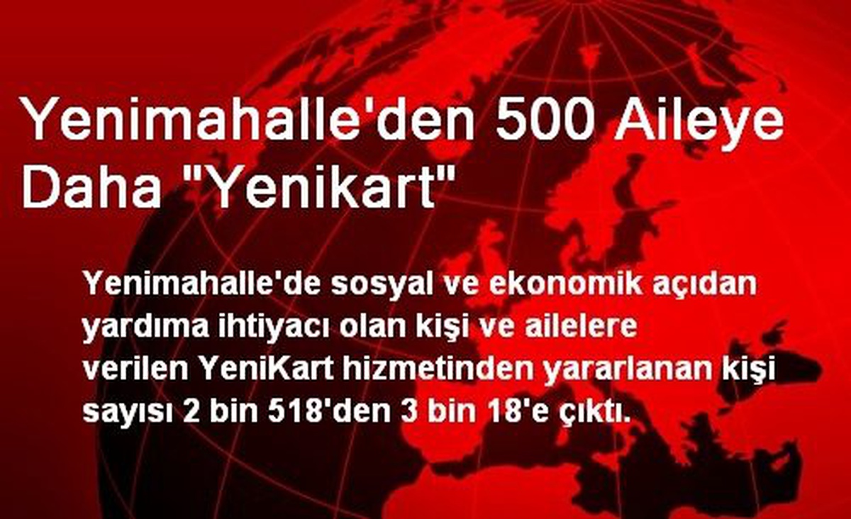 Yenimahalle\'den 500 Aileye Daha "Yenikart"