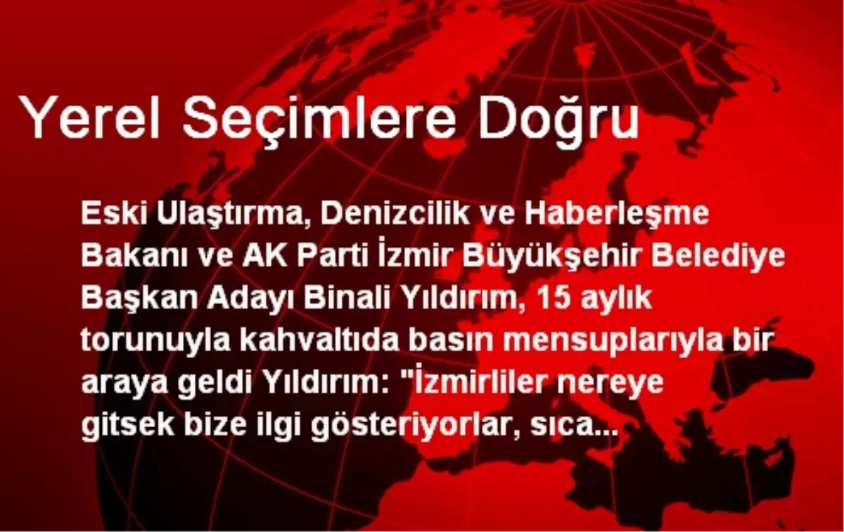 Yerel Seçimlere Doğru