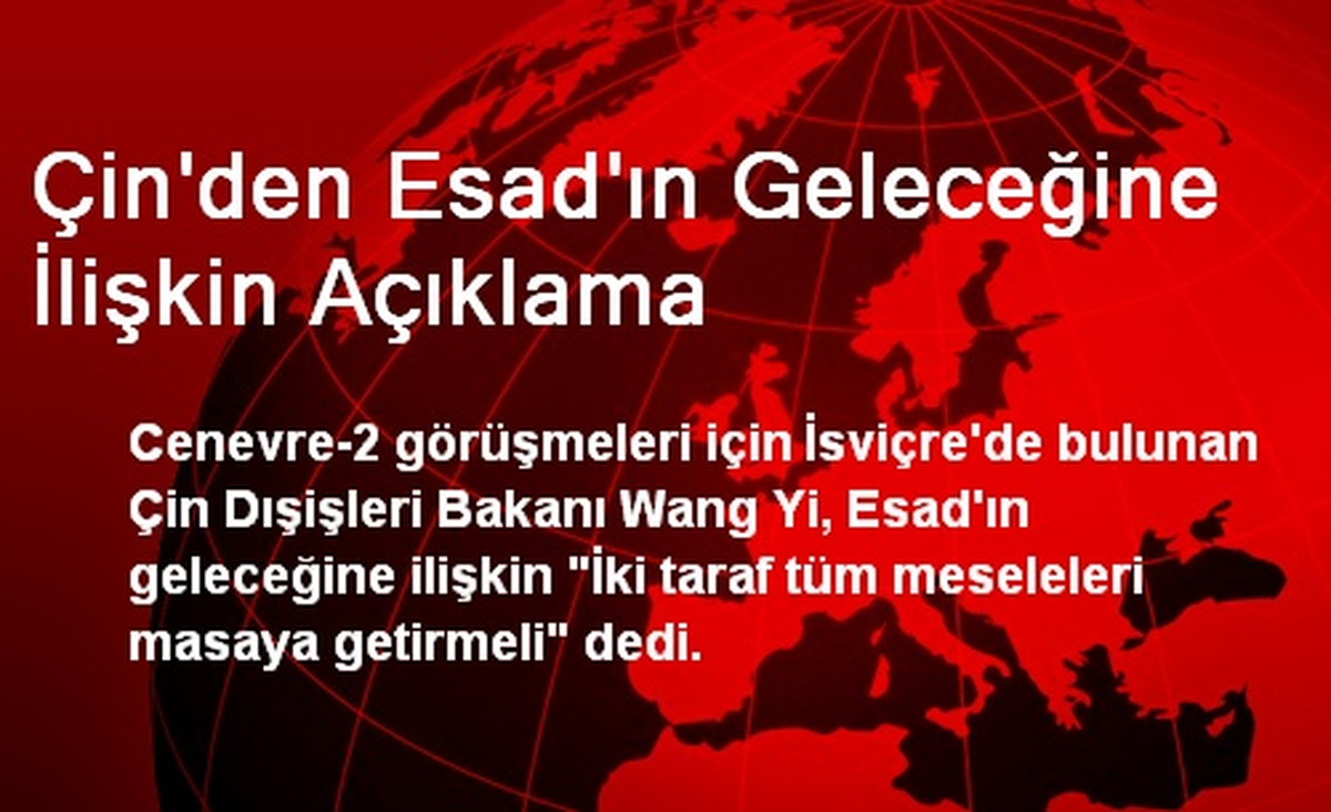 Çin\'den Esad\'ın Geleceğine İlişkin Açıklama