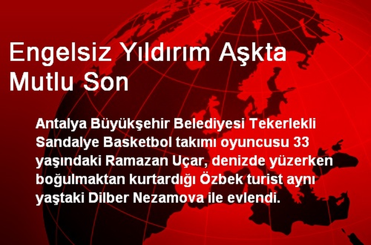 Engelsiz Yıldırım Aşkta Mutlu Son