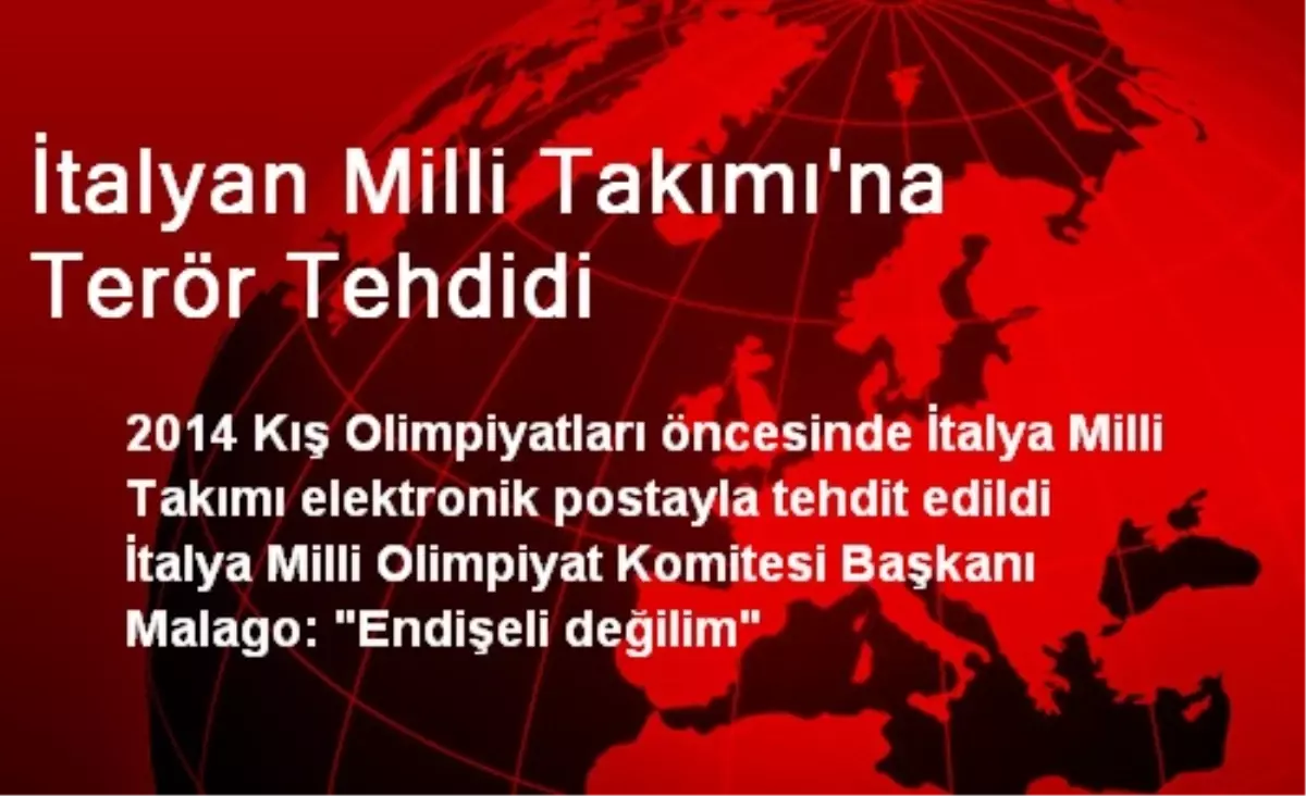 İtalyan Milli Takımına Terör Tehdidi