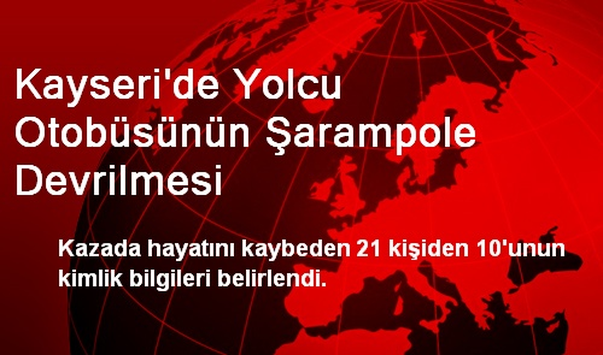 Kayseri\'de Yolcu Otobüsünün Şarampole Devrilmesi